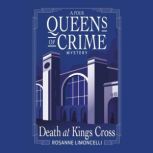Death at Kings Cross, Rosanne Limoncelli