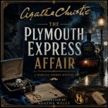 The Plymouth Express Affair, Agatha Christie