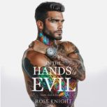 In the Hands of Evil, Rose Knight