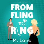 From Fling to Ring, Mika Lane