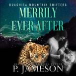 Merrily Ever After, P. Jameson