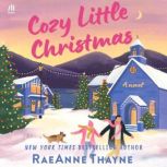 Cozy Little Christmas, RaeAnne Thayne