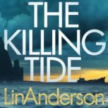 The Killing Tide, Lin Anderson