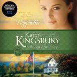 Remember, Karen Kingsbury