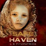 Safe Haven, L.E. Fitzpatrick