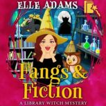 Fangs  Fiction, Elle Adams