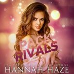 Pack Rivals Part Two, Hannah Haze