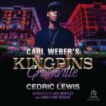 Carl Webers Kingpins Greenville, Cedric Lewis