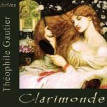 Clarimonde, Thophile Gautier