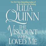 Viscount Who Loved Me The Epilogue I..., Julia Quinn