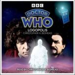 Doctor Who Logopolis, Christopher H Bidmead