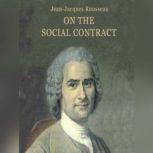 On the Social Contract, JeanJacques Rousseau