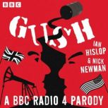 Gush, Ian Hislop