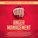 Anger Management, Travis Holiday