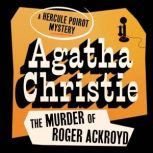 The Murder of Roger Ackroyd, Agatha Christie