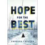 Hope for The Best, Vanessa Lafleur