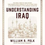 Understanding Iraq, William R. Polk