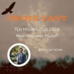 Crime Cast Ten Missing Children, Marie Foreman Nunn