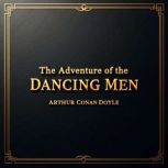 The Adventure of the Dancing Men, Arthur Conan Doyle