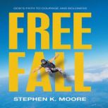 Freefall, Stephen K. Moore