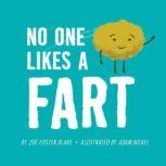 No One Likes a Fart, Zoe Foster Blake