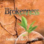 Brokenness The Secret of Spiritual Overflow, Zacharias Tanee Fomum