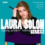 Laura Solon Talking And Not Talking ..., Laura Solon