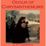 Odour of Chrysanthemums, D. H. Lawrence