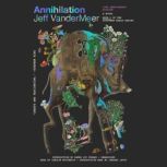 Annihilation, Jeff VanderMeer