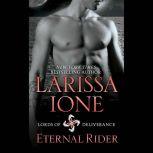 Eternal Rider, Larissa Ione