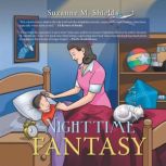 Nighttime Fantasy, Suzanne M. Shields