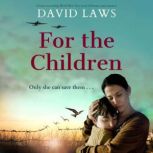 For the Children, David Laws