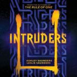 Intruders, Ashley Saunders