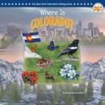 Where Is Colorado?, Jennifer Marino Walters