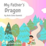 My Fathers Dragon, Ruth Stiles Gannett