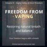 Freedom from Vaping, Eric Paris