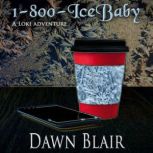 1-800-IceBaby, Dawn Blair