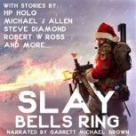 Slay Bells Ring Operation Klaus, Ben Wolf