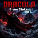 Dracula, Bram Stoker