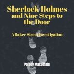 Sherlock Holmes and Nine Steps to the..., Paisley MacDonald