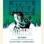 Vortex: Star Wars (Fate of the Jedi), Troy Denning
