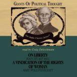On Liberty/Vindication of the Rights of Woman, David Gordon, George Smith, and Wendy McElroy