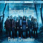 Darkness Falling, Peter Crowther