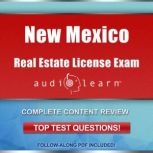 New Mexico Real Estate License Exam A..., AudioLearn Content Team