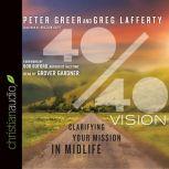 4040 Vision, Peter Greer