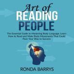 Art of Reading People The Essential ..., Ronda Barrys