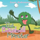 The Baseball Monster, Shaun McCormack
