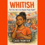 Were Just Regular People, Right?, Cass Huntar
