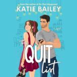 Quit List, The, Katie Bailey