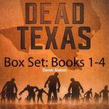 Dead Texas Books 14  Box Set, Derek Slaton